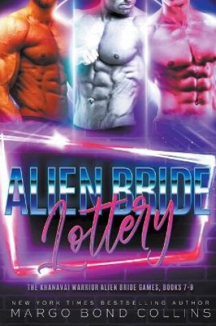 Cover of The Alien Bride Lottery Volume 3