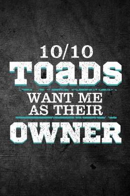 Book cover for 10/10 Toads Want Me As Their Owner