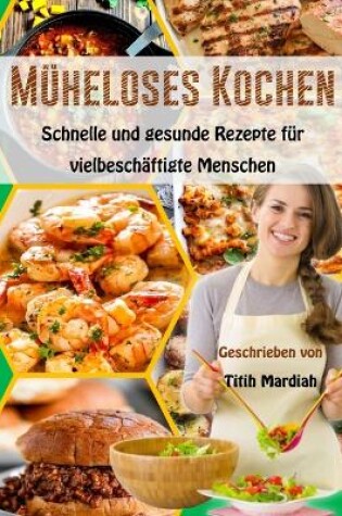 Cover of Müheloses Kochen