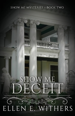 Book cover for Show Me Deceit