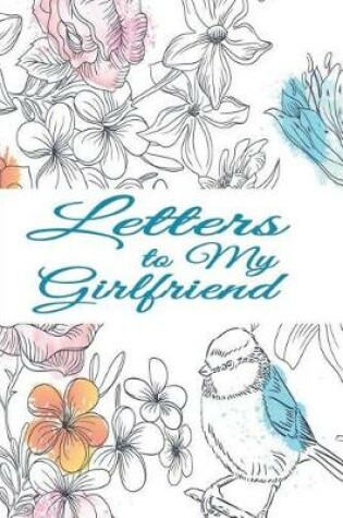 Cover of Love Letters to Girlfriend