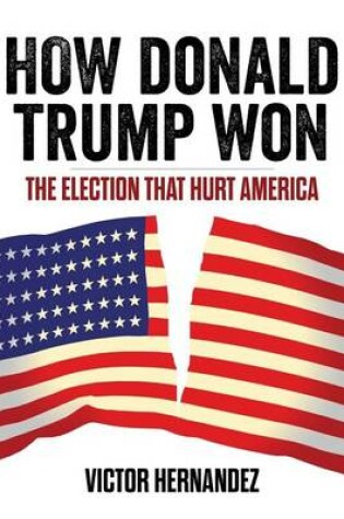 Cover of How Donald Trump Won