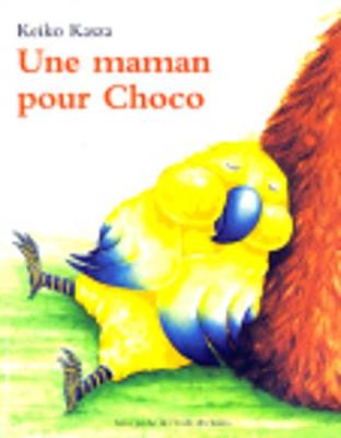 Book cover for Une maman pour choco