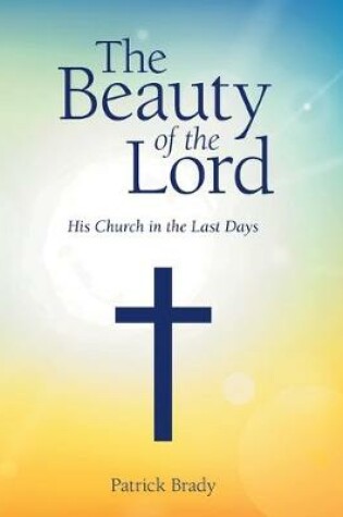 Cover of The Beauty of the Lord