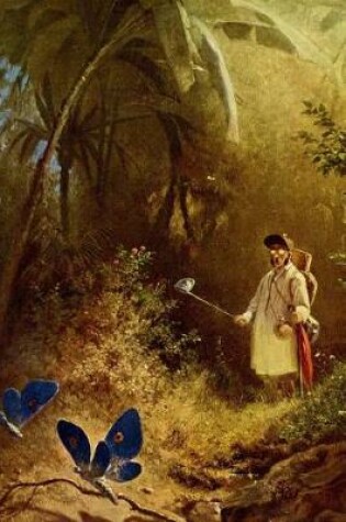 Cover of Carl Spitzweg, The Butterfly Hunter Journal