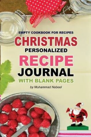 Cover of Christmas Personalized Recipe Journal with Blank Pages