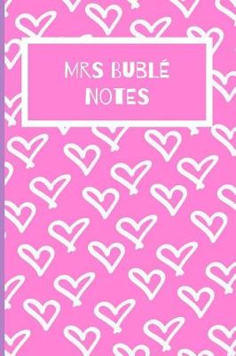 Book cover for Mrs Buble Notes