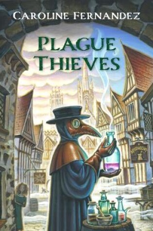 Cover of Plague Thieves