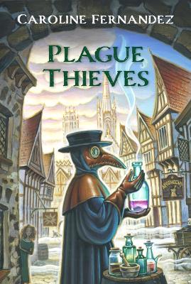 Book cover for Plague Thieves