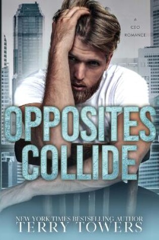 Cover of Opposites Collide