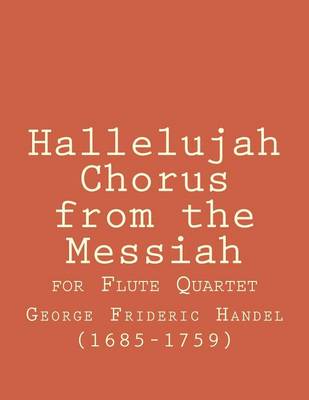 Book cover for Hallelujah Chorus for Flute Quartet