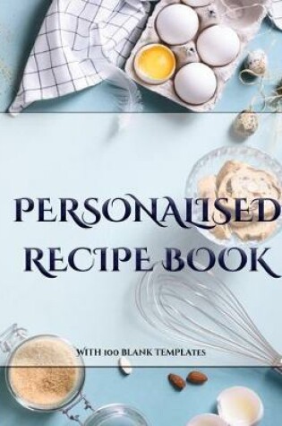 Cover of Personalised Recipe Book