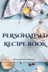 Book cover for Personalised Recipe Book