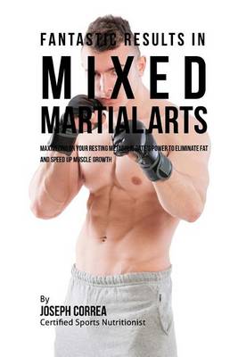 Book cover for Fantastic Results in Mixed Martial Arts