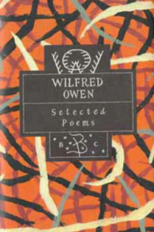 Cover of Wilfred Owen: Selected Poems