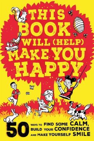 Cover of This Book Will (Help) Make You Happy