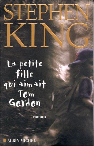 Book cover for Petite Fille Qui Aimait Tom Gordon (La)