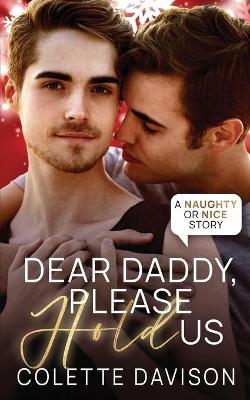 Book cover for Dear Daddy, Please Hold Us