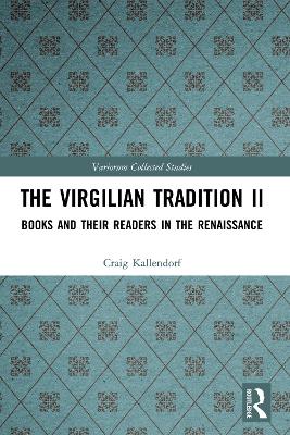 Book cover for The Virgilian Tradition II