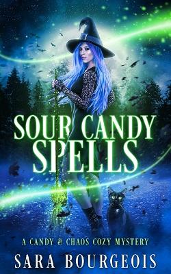 Book cover for Sour Candy Spells