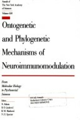 Cover of Ontogenetic and Phylogenetic Mechanisms of Neuroimmunomodulation