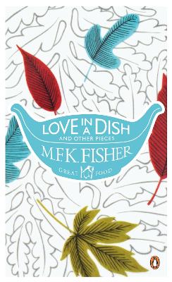 Cover of Love in a Dish and Other Pieces