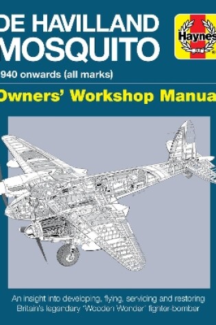 Cover of de Havilland Mosquito Owners' Workshop Manual