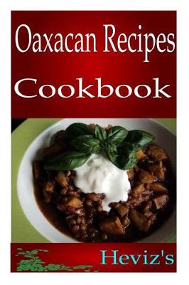 Book cover for Oaxacan Recipes