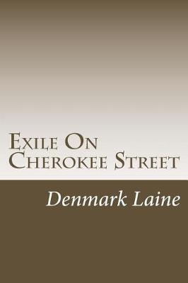 Book cover for Exile On Cherokee Street