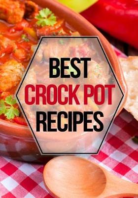 Book cover for Best Crock Pot Recipes