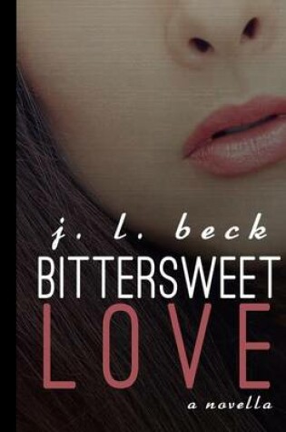 Cover of Bittersweet Love