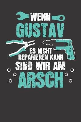 Book cover for Wenn GUSTAV es nicht reparieren kann