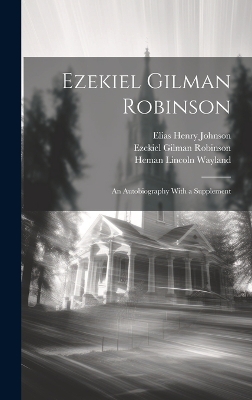 Book cover for Ezekiel Gilman Robinson