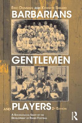 Book cover for Barbarians, Gentlemen and Players