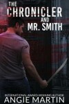 Book cover for The Chronicler and Mr. Smith