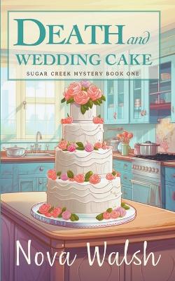 Cover of Death and Wedding Cake