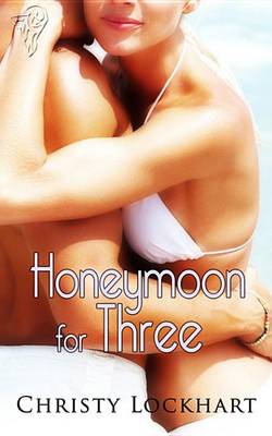 Book cover for Honeymoon for Three