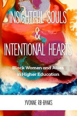 Book cover for Insightful Souls & Intentional Hearts