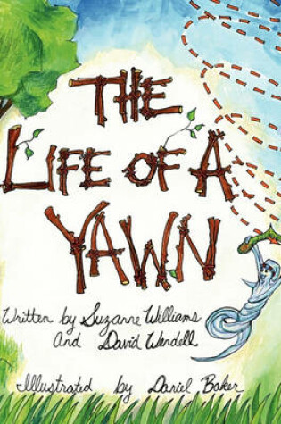 Cover of The Life of a Yawn