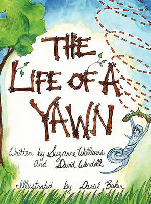 Book cover for The Life of a Yawn