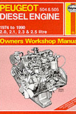 Cover of Peugeot 504 and 505 Diesel 1974-90 Owner's Workshop Manual