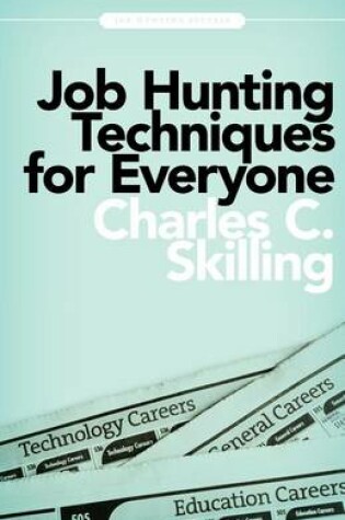 Cover of Job Hunting Techniques for Everyone