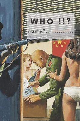 Book cover for Who !!? Name ?