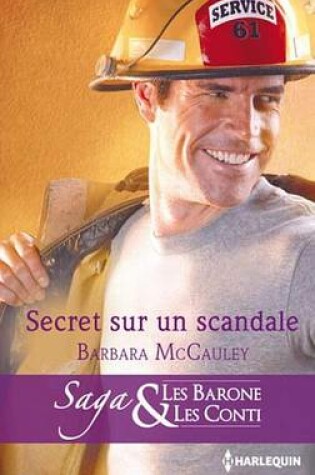 Cover of Secret Sur Un Scandale