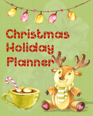 Book cover for Christmas Holiday Planner and Organizer