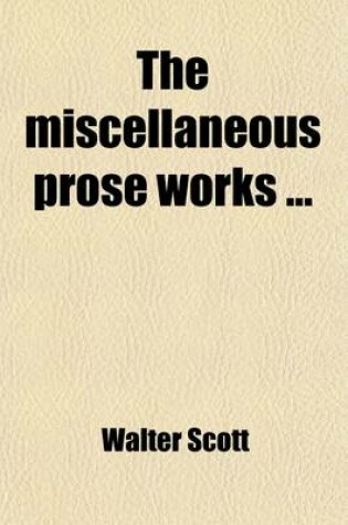 Cover of The Miscellaneous Prose Works (Volume 12)