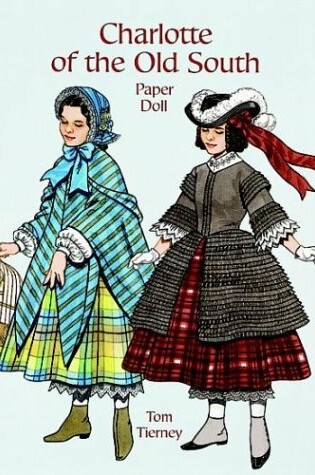 Cover of Charlotte of the Old South Paper Dolls