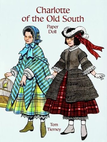 Book cover for Charlotte of the Old South Paper Dolls