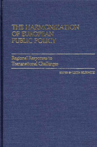 Cover of The Harmonization of European Public Policy