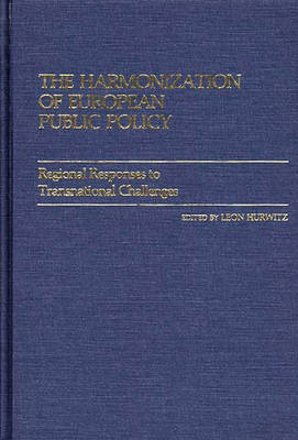 Book cover for The Harmonization of European Public Policy